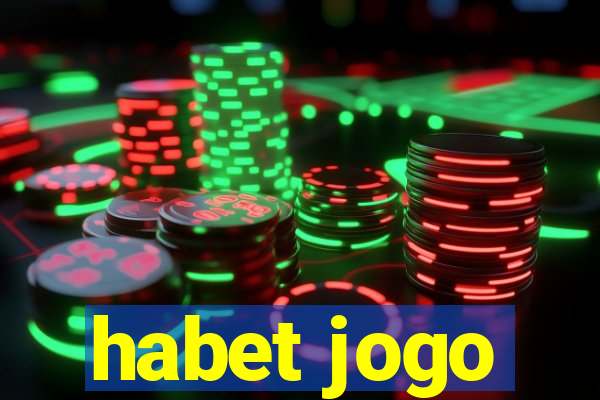 habet jogo